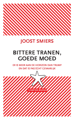 JOOST SMIERS – BITTERE TRANEN GOEDE MOED