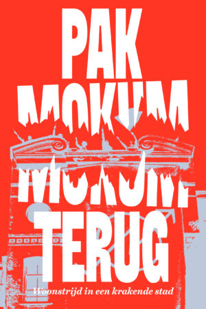 MOKUM KRAAKT – PAK MOKUM TERUG