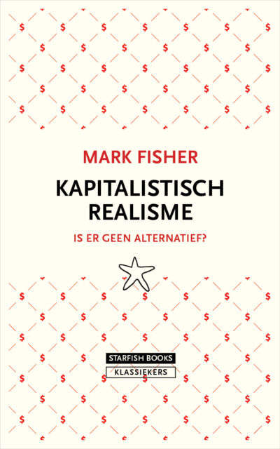 MARK FISHER – KAPITALISTISCH REALISME - POD