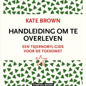 KATE BROWN - HANDLEIDING OM TE OVERLEVEN